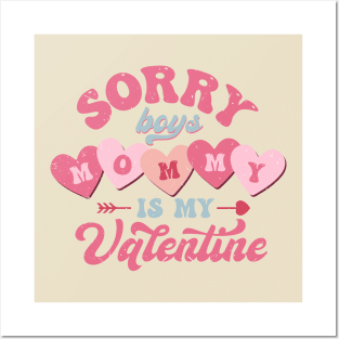 Sorry boys mommy is my Valentine, funny Valentines Gift for Girl, Retro Pink Valentine Posters and Art